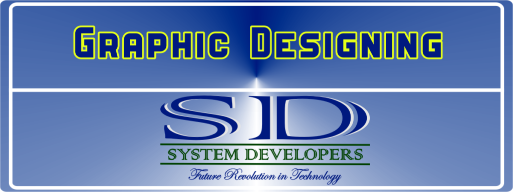 System Developers Graphic Designing