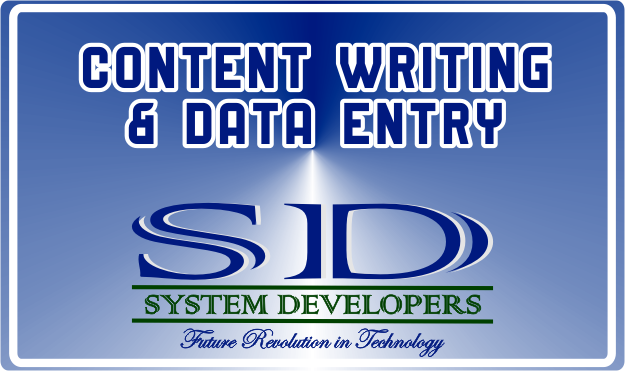 System Developers Content Writing & Data Entry